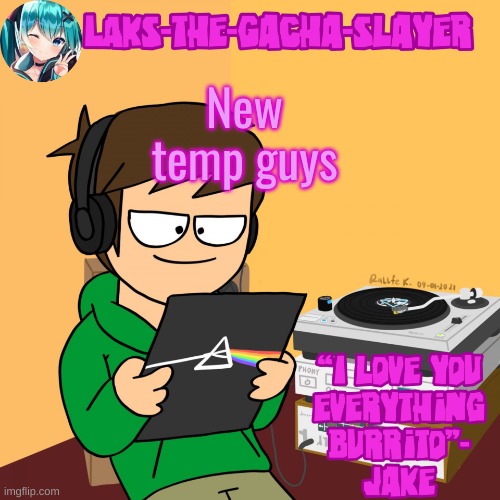 New temp guys | image tagged in my temp | made w/ Imgflip meme maker