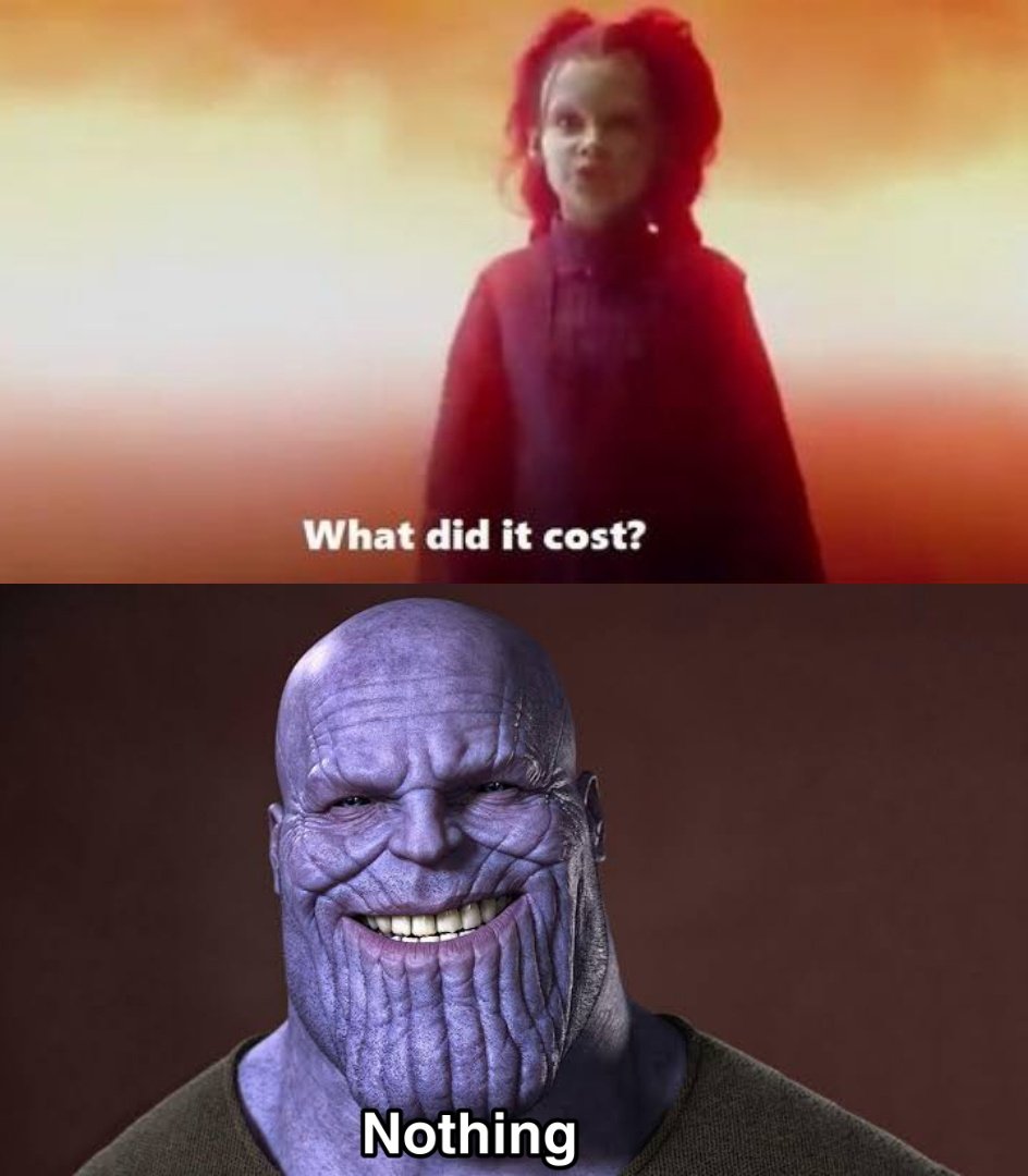 High Quality What did it cost nothing Blank Meme Template