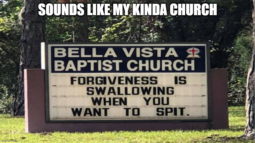 Skeet Skeet Skeet | SOUNDS LIKE MY KINDA CHURCH | image tagged in sex joke,funny sign | made w/ Imgflip meme maker