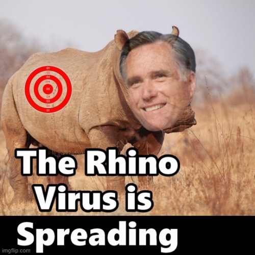 We Have Too Many Rhinos Already - Stop the Spread Folks | image tagged in mitt romney,rhinos,memes,trump2024 | made w/ Imgflip meme maker