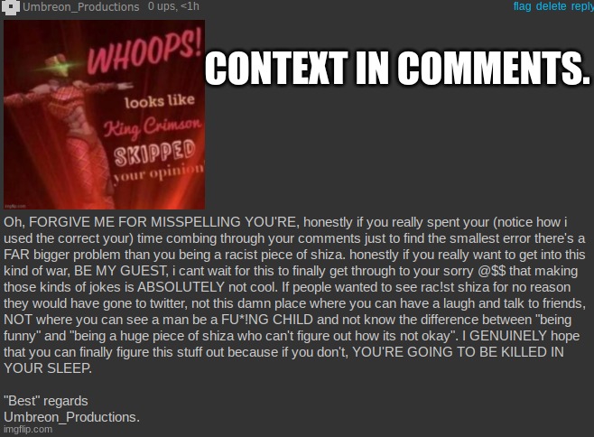 Context in comments. | CONTEXT IN COMMENTS. | made w/ Imgflip meme maker