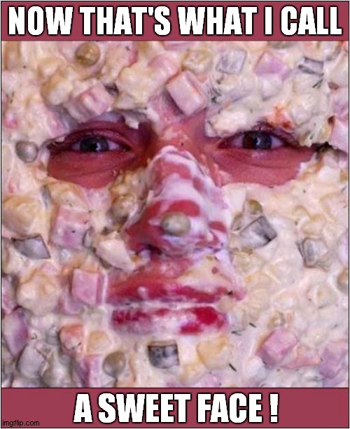 Sugar Addiction ? | NOW THAT'S WHAT I CALL; A SWEET FACE ! | image tagged in sugar,addiction,sweets,face | made w/ Imgflip meme maker