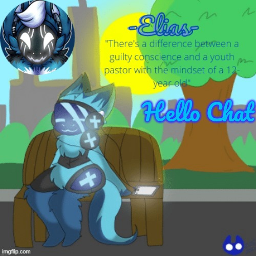 Elias temp (art by CaptainCoffee) | Hello Chat | image tagged in elias temp art by captaincoffee | made w/ Imgflip meme maker