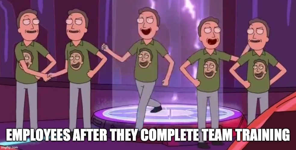 self congratulation jerry | EMPLOYEES AFTER THEY COMPLETE TEAM TRAINING | image tagged in self congratulation jerry | made w/ Imgflip meme maker