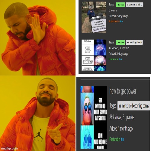 how | image tagged in memes,drake hotline bling | made w/ Imgflip meme maker