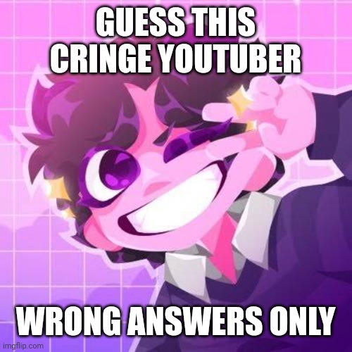 Jellymid | GUESS THIS CRINGE YOUTUBER; WRONG ANSWERS ONLY | image tagged in jellymid | made w/ Imgflip meme maker