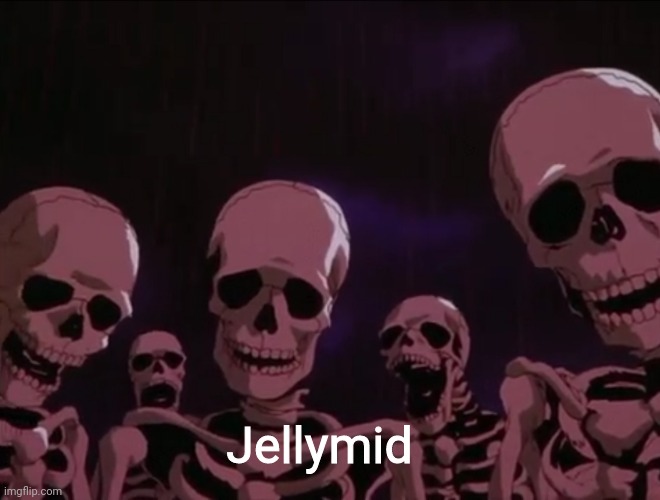 Hater skeletons | Jellymid | image tagged in hater skeletons | made w/ Imgflip meme maker