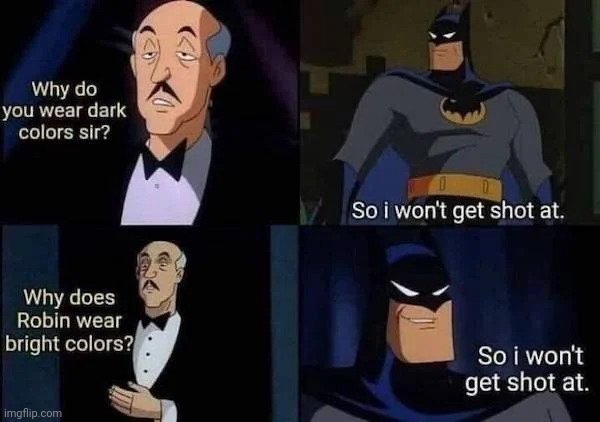 In case you were wondering | image tagged in batman slapping robin,real life,reasons to live,sacrifice | made w/ Imgflip meme maker