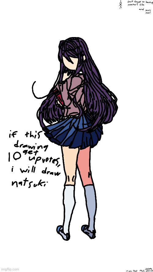 yuri drawing | image tagged in pls don't die,don't forget to backup monika's file | made w/ Imgflip meme maker