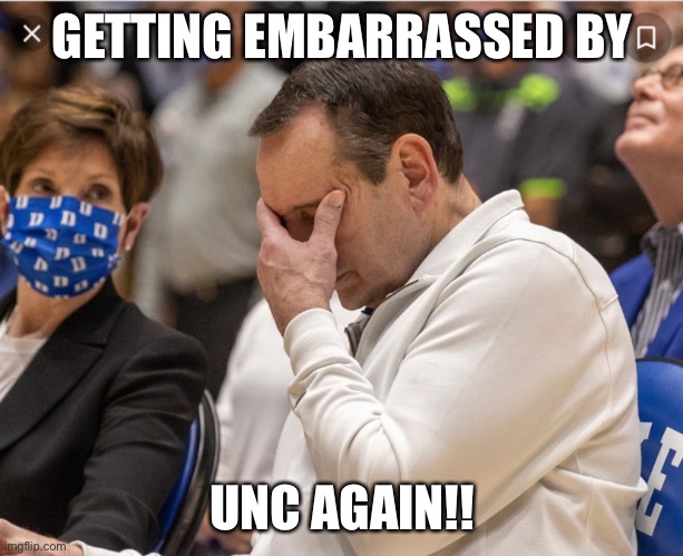 GETTING EMBARRASSED BY; UNC AGAIN!! | image tagged in basketball meme,duke basketball | made w/ Imgflip meme maker