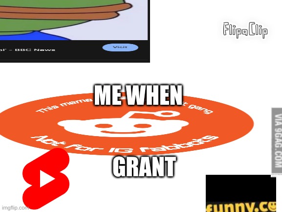 Image title | ME WHEN; GRANT | image tagged in image tags | made w/ Imgflip meme maker