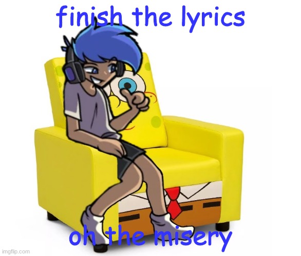 Amor Altra in a Chair | finish the lyrics; oh the misery | image tagged in amor altra in a chair | made w/ Imgflip meme maker