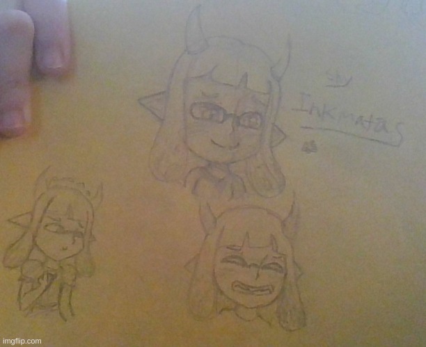 i drew inkmatas | made w/ Imgflip meme maker