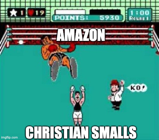 Smalls Victory | AMAZON; CHRISTIAN SMALLS | image tagged in amazon | made w/ Imgflip meme maker