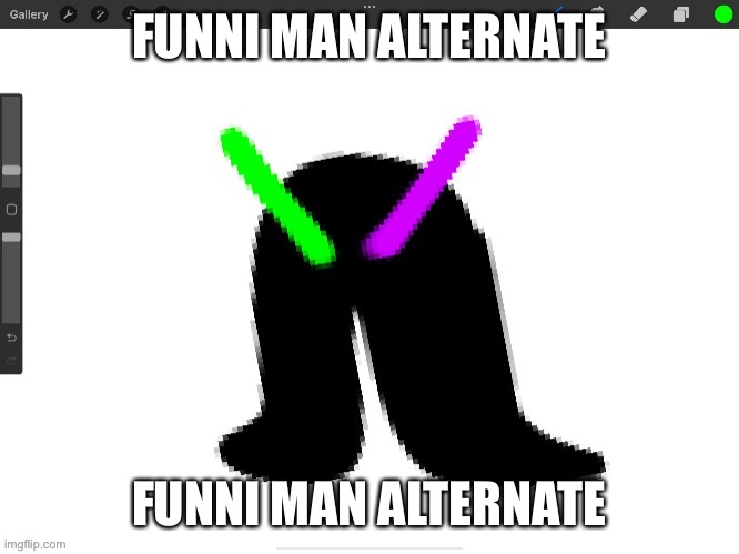 FUNNI MAN ALTERNATE; FUNNI MAN ALTERNATE | made w/ Imgflip meme maker