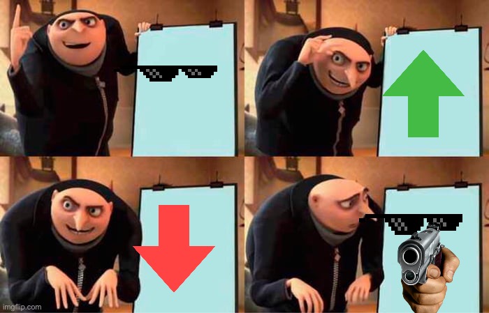 Up vote | image tagged in memes,gru's plan | made w/ Imgflip meme maker
