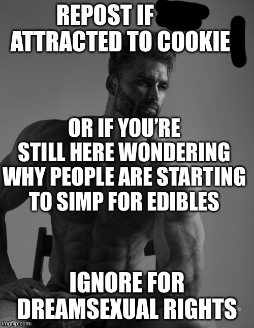 OR IF YOU’RE STILL HERE WONDERING WHY PEOPLE ARE STARTING TO SIMP FOR EDIBLES | made w/ Imgflip meme maker