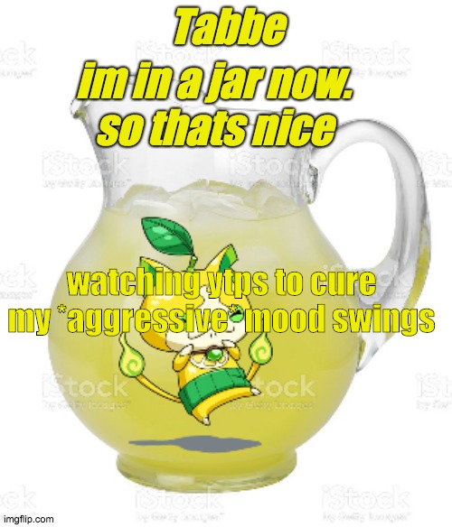 i want to beat the living shit out of a small animal | watching ytps to cure my *aggressive* mood swings | image tagged in free drinks lmao temp | made w/ Imgflip meme maker