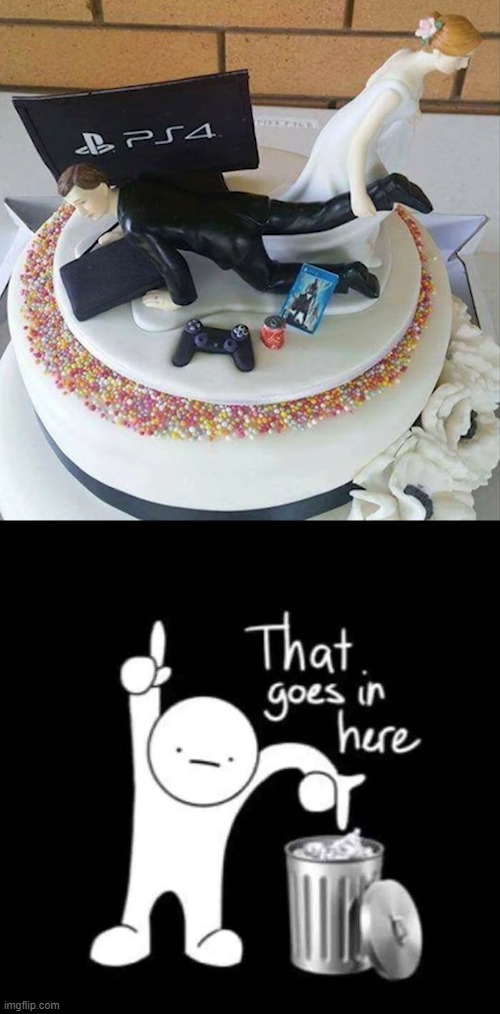 Gaming Cake?!?!?! | image tagged in that goes in here | made w/ Imgflip meme maker