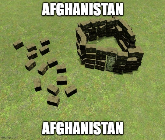 AFGHANISTAN | AFGHANISTAN; AFGHANISTAN | image tagged in grenade | made w/ Imgflip meme maker