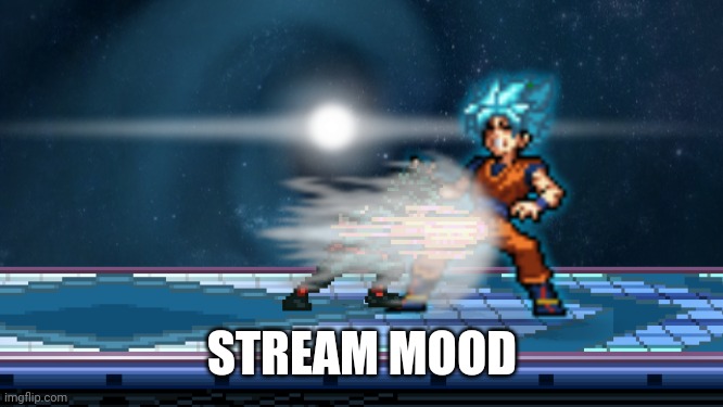 That's another one | STREAM MOOD | image tagged in take this | made w/ Imgflip meme maker