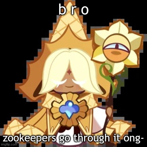 they underrated bruv | b r o; zookeepers go through it ong- | image tagged in purevanilla | made w/ Imgflip meme maker