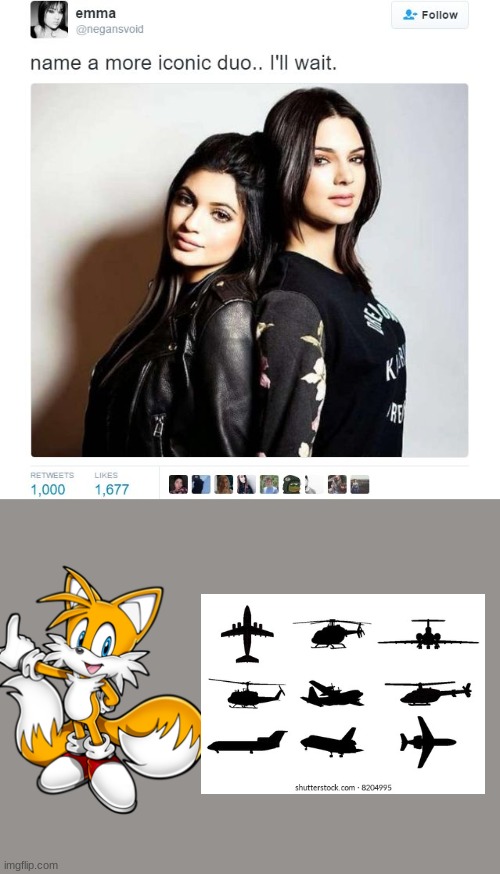 planes. | image tagged in name a more iconic duo | made w/ Imgflip meme maker