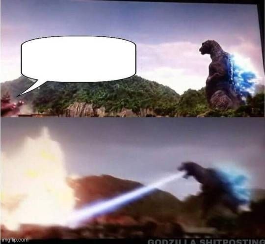 Godzilla is adopted | image tagged in godzilla hates x | made w/ Imgflip meme maker