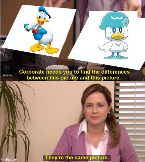 They're The Same Picture Meme | image tagged in memes,they're the same picture,pokemon | made w/ Imgflip meme maker