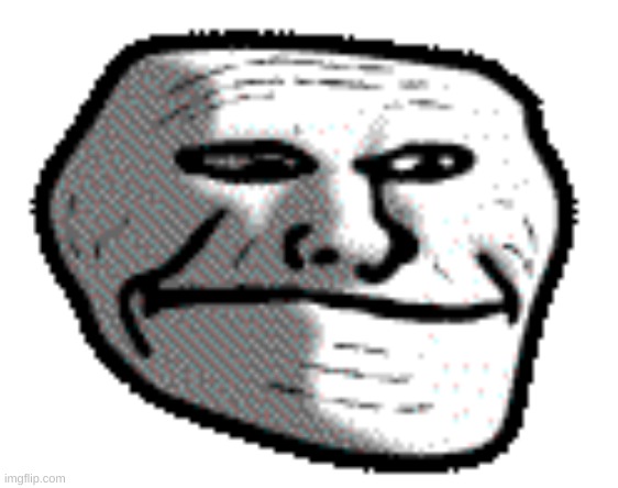 sad trollface | image tagged in sad trollface | made w/ Imgflip meme maker