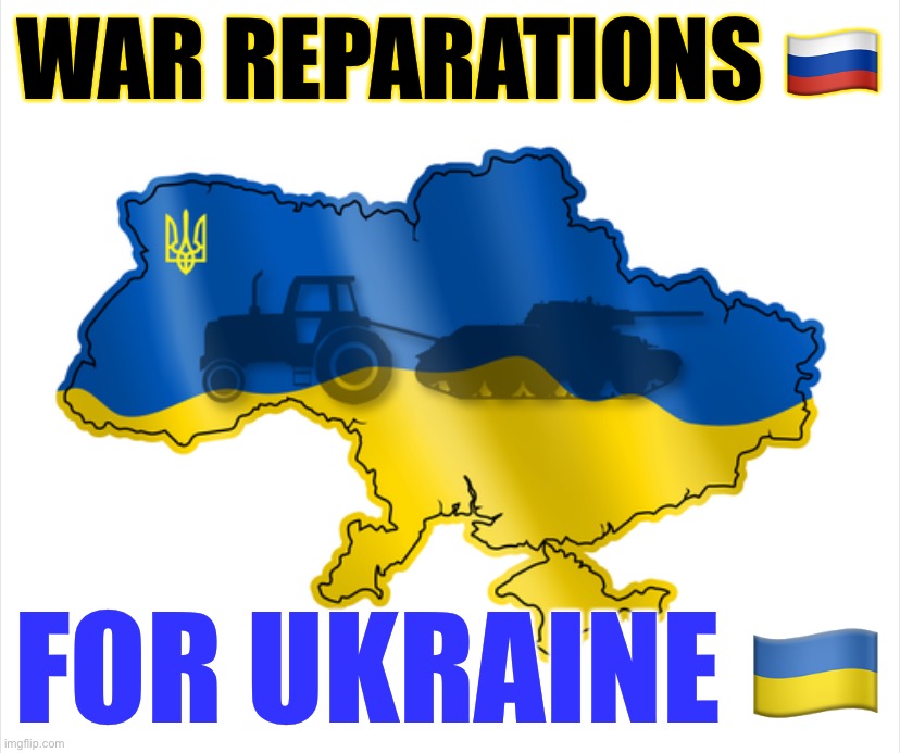 You break, you buy, Putin. | WAR REPARATIONS 🇷🇺; FOR UKRAINE 🇺🇦 | image tagged in ukraine,ukrainian lives matter,ukrainian,you break you buy,reparations,war reparations | made w/ Imgflip meme maker