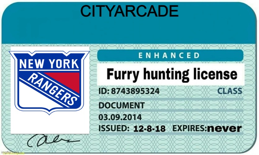 furry hunting license | CITYARCADE | image tagged in furry hunting license | made w/ Imgflip meme maker