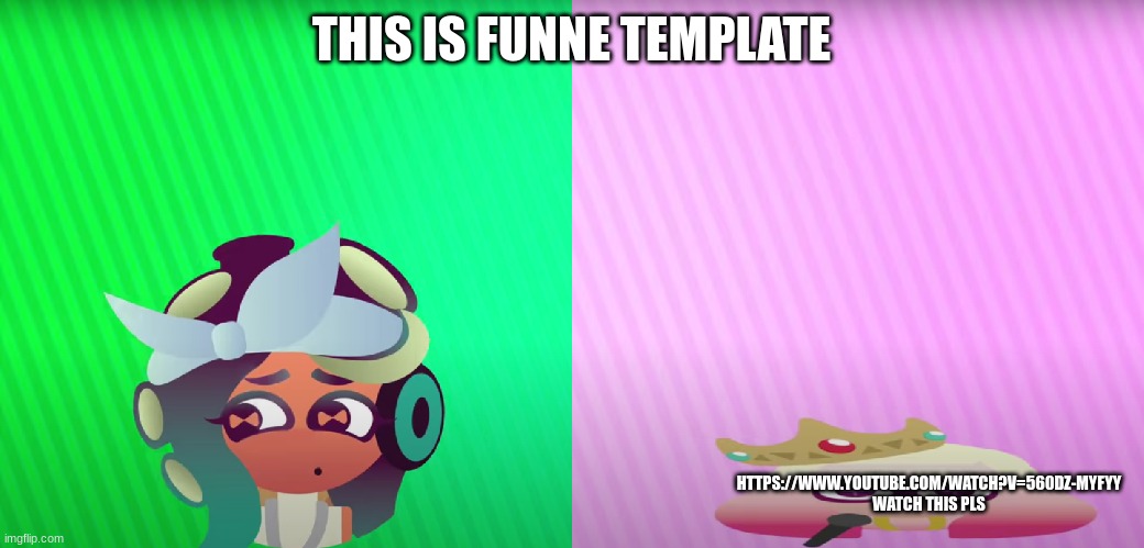 Pearl sighing | THIS IS FUNNE TEMPLATE; HTTPS://WWW.YOUTUBE.COM/WATCH?V=560DZ-MYFYY WATCH THIS PLS | image tagged in pearl sighing | made w/ Imgflip meme maker