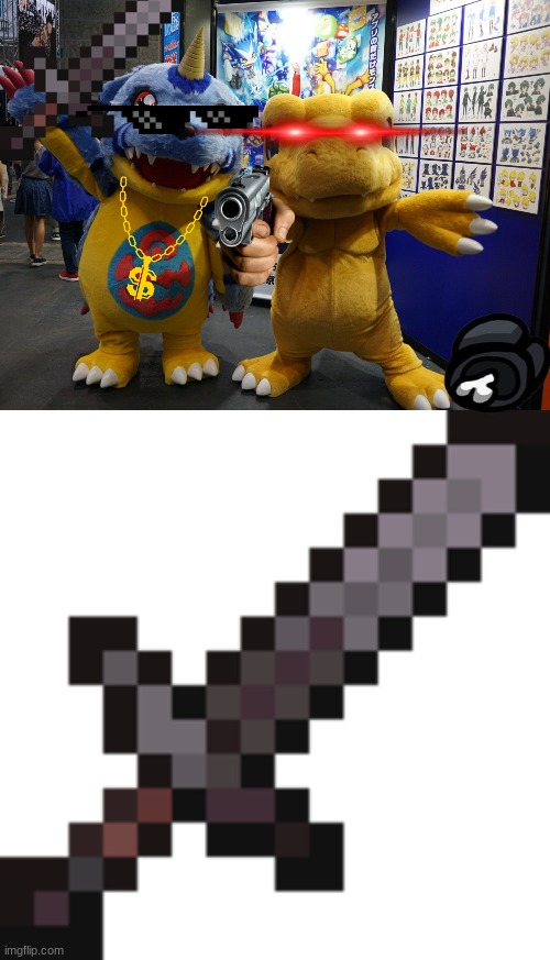 image tagged in digimon mascot,netherite sword | made w/ Imgflip meme maker