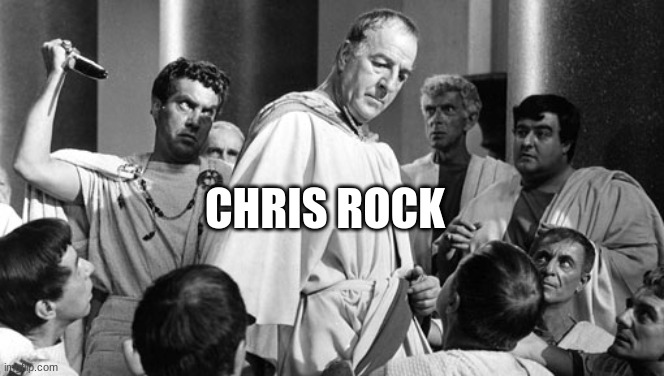 Julius Caesar stabbing | CHRIS ROCK | image tagged in julius caesar stabbing | made w/ Imgflip meme maker