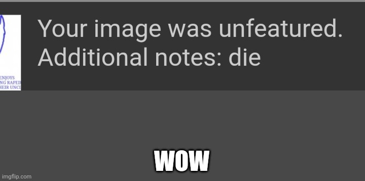 WOW | made w/ Imgflip meme maker