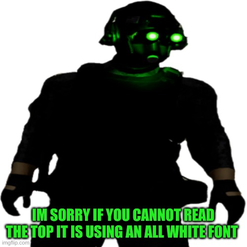 Clarkson Cloaker | IM SORRY IF YOU CANNOT READ THE TOP IT IS USING AN ALL WHITE FONT | image tagged in clarkson cloaker | made w/ Imgflip meme maker
