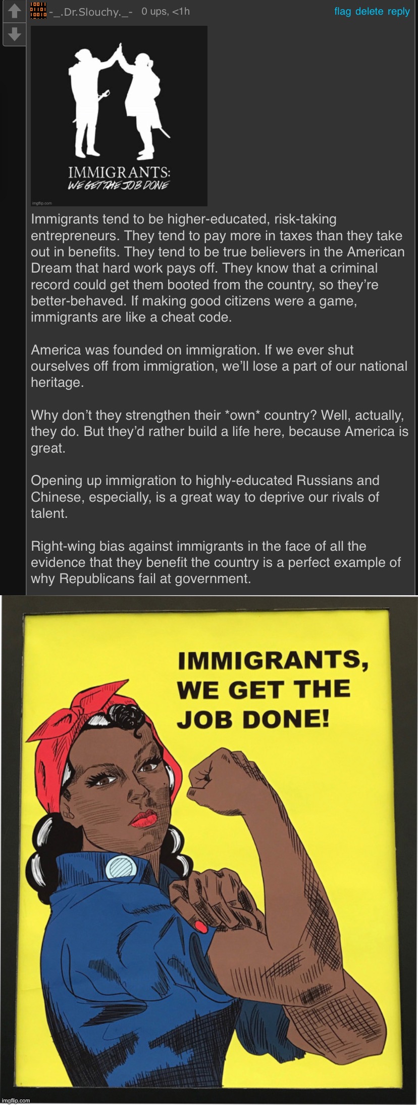 Let’s hear it for immigrants. | image tagged in dr slouchy immigrants get the job done,immigrants we get the job done,immigration,immigrants,immigrant,america | made w/ Imgflip meme maker