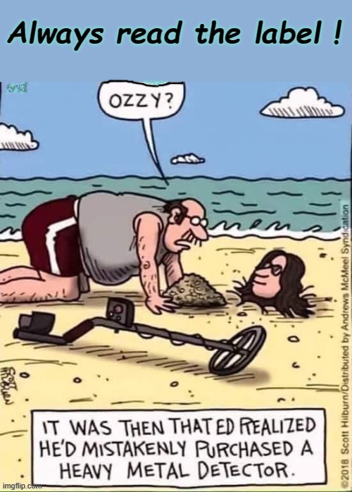 Check before use ! | image tagged in heavymetal | made w/ Imgflip meme maker