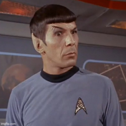 Puzzled Spock | image tagged in puzzled spock | made w/ Imgflip meme maker