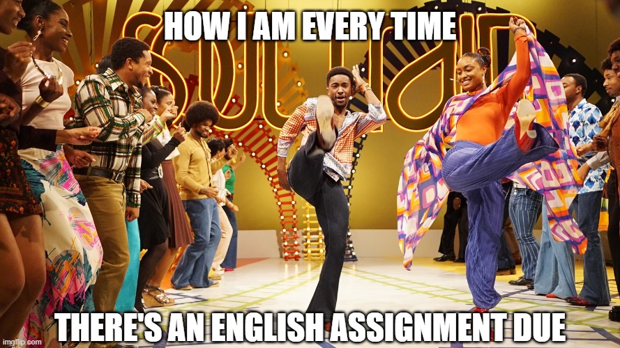 English Class | HOW I AM EVERY TIME; THERE'S AN ENGLISH ASSIGNMENT DUE | image tagged in google images,google search | made w/ Imgflip meme maker