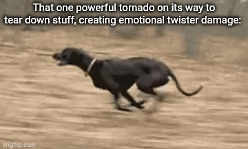 Powerful tornado - Imgflip