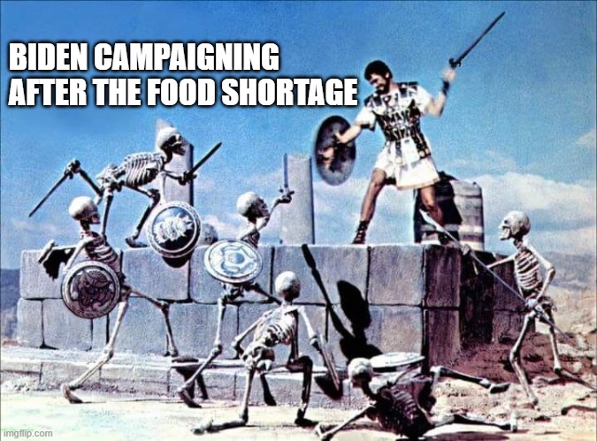 BIDEN CAMPAIGNING AFTER THE FOOD SHORTAGE | made w/ Imgflip meme maker