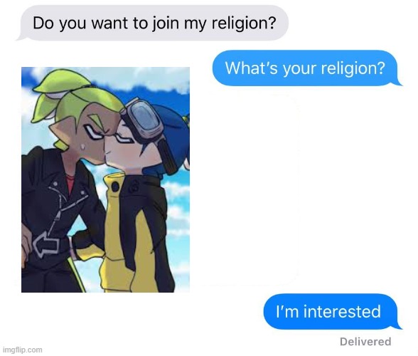 Pov: You're texting me | image tagged in whats your religion | made w/ Imgflip meme maker