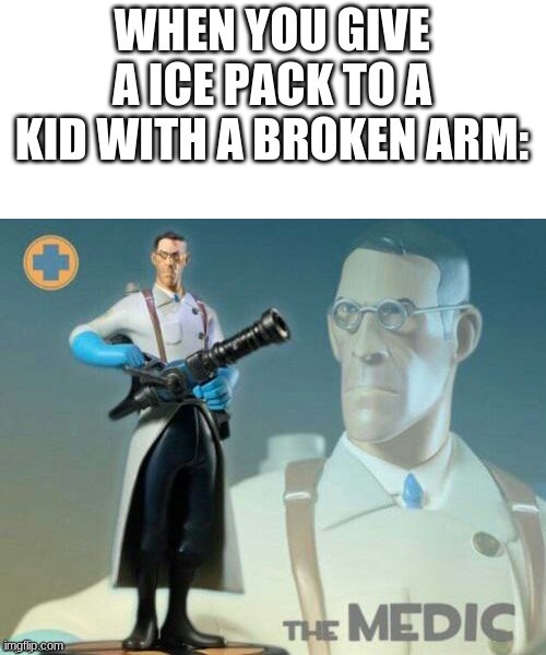 School nurses be like... | made w/ Imgflip meme maker