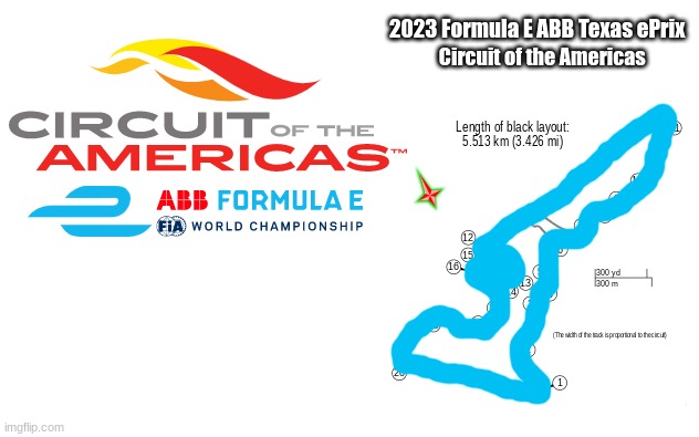 Formula E COTA race concept? | 2023 Formula E ABB Texas ePrix; Circuit of the Americas | image tagged in formula e,motorsport,open-wheel racing,racing,you're actually reading the tags,oh wow are you actually reading these tags | made w/ Imgflip meme maker