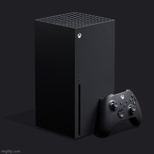 Guess what I got | image tagged in xbox series x | made w/ Imgflip meme maker