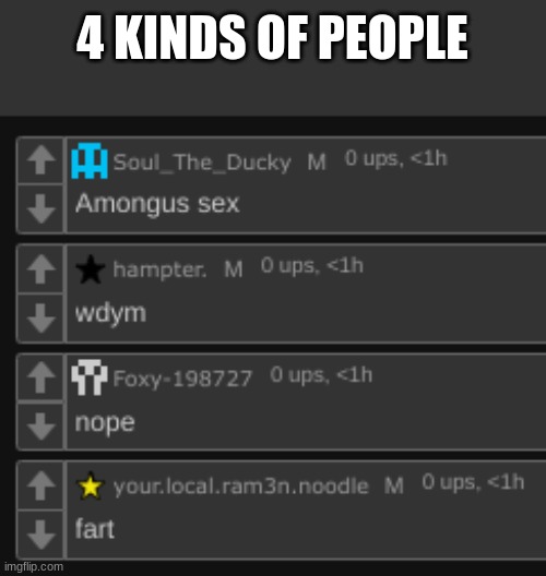 i hate all of them. | 4 KINDS OF PEOPLE | made w/ Imgflip meme maker