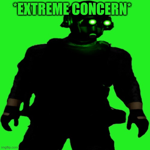 Clarkson Cloaker | *EXTREME CONCERN* | image tagged in clarkson cloaker | made w/ Imgflip meme maker