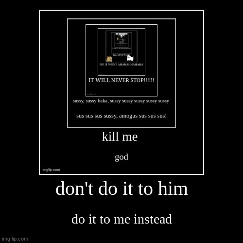 image tagged in funny,demotivationals | made w/ Imgflip demotivational maker